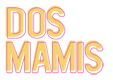Dos Mamis Logo
